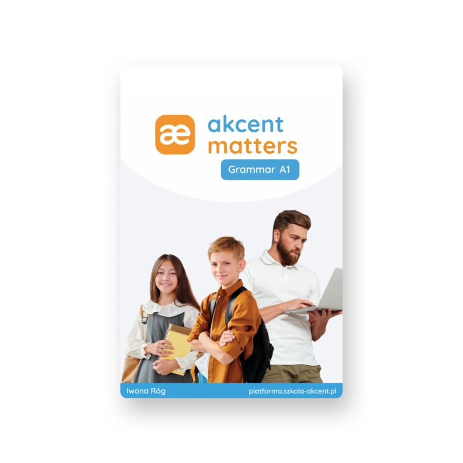 Gramatyka  AKCENT MATTERS A1 - Grammar
