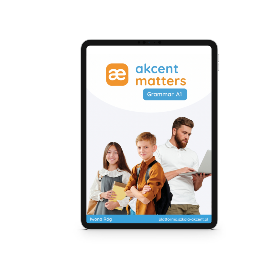 AKCENT MATTERS A1 - Grammar