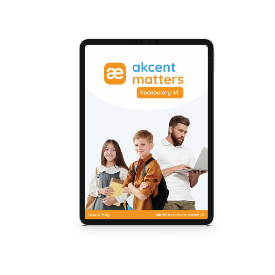 AKCENT MATTERS A1 - Vocabulary